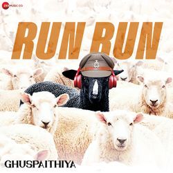 Run Run (From &quot;Ghuspaithiyan&quot;)-PQRTAAFCWgE