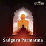 Sadguru Parmatma