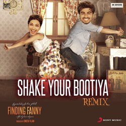 Shake Your Bootiya (Remix by Aishwarya Tripathi) [From &quot;Finding Fanny&quot;]-OQkiYjxvf2I