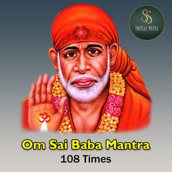 Shiridi Sai Baba Chanting Manthra 108 Times-KVoJfS1EcGU