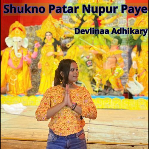 Shukno Patar Nupur Paye