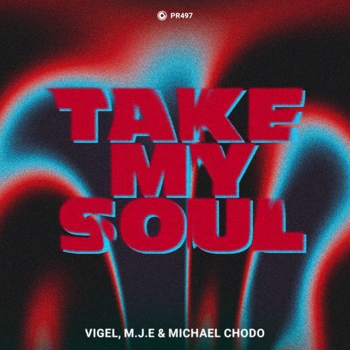 Take My Soul (Extended Mix)