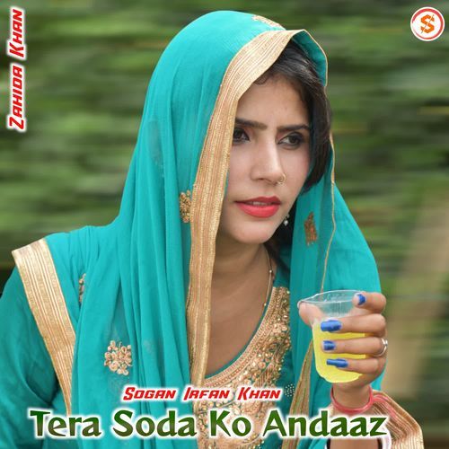 Tera Soda Ko Andaaz