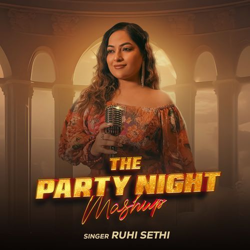 The Party Night Mashup