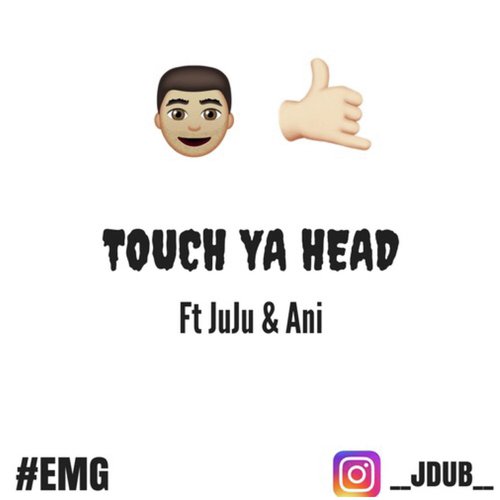 Touch Ya Head !!! #TalkToMeNice_poster_image