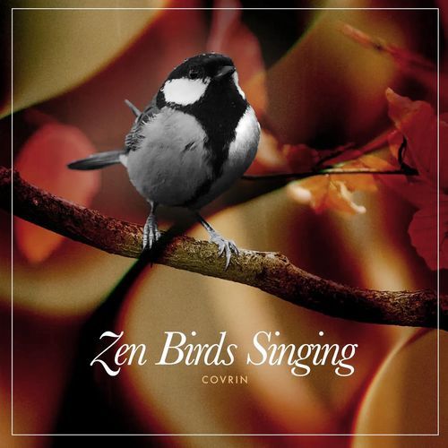 Zen Birds Singing