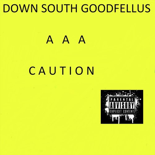 Down South Goodfellus