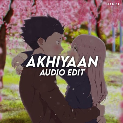 Akhiyaan Songs Download - Free Online Songs @ JioSaavn