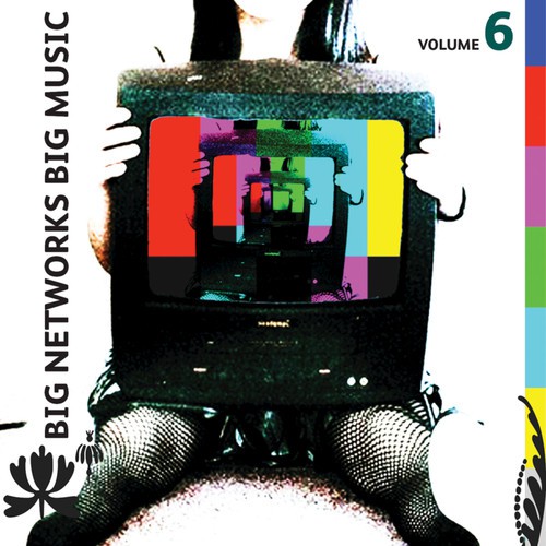 Big Networks, Big Music Volume 6