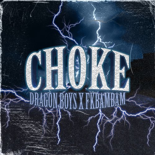 Choke_poster_image