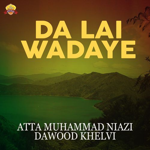 Da Lai Wadaye