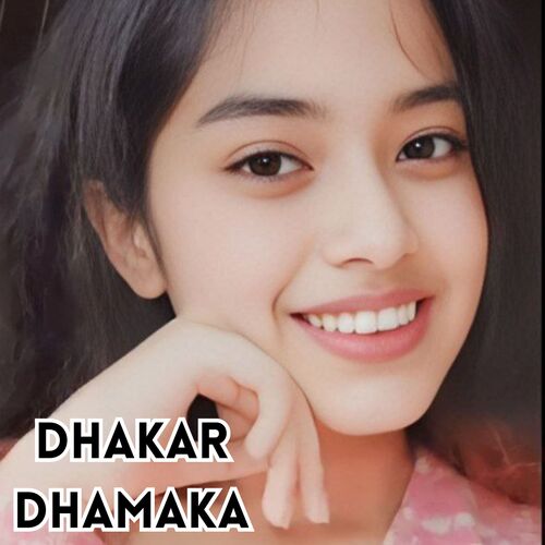 Dhakar Dhamaka