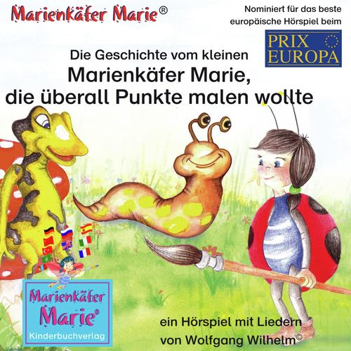 Die Geschichte vom kleinen Marienkäfer Marie, die überall Punkte malen wollte