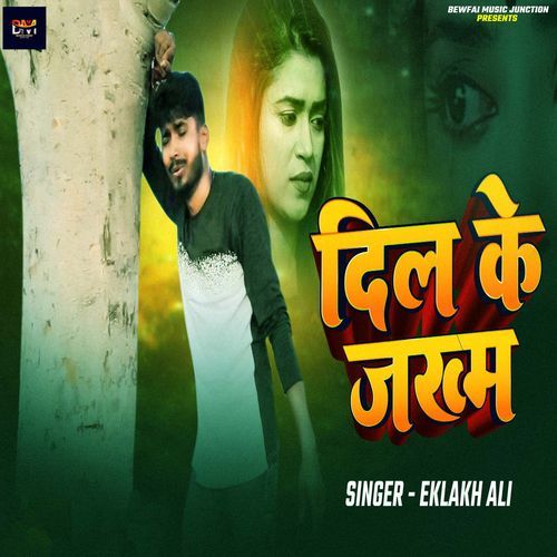 Dil Ke Jakham
