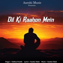 Dil Ki Raahon Mein-ER8ZaRd5Q18