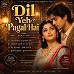 Dil Yeh Pagal Hai