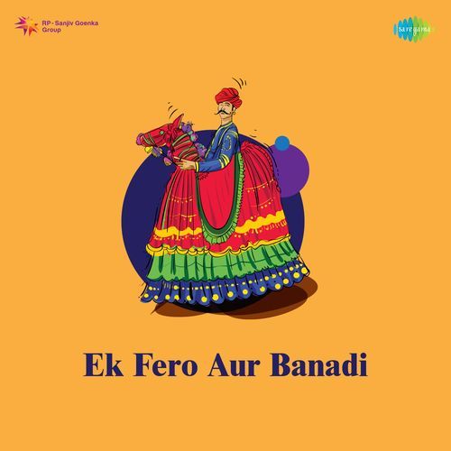 Ek Fero Aur Banadi