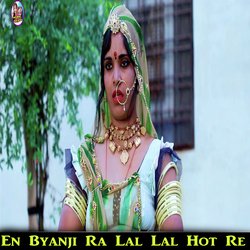 En Byanji Ra Lal Lal Hot Re-QDICUEd7Y3I