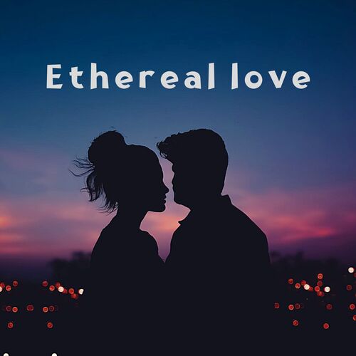 Ethereal Love_poster_image