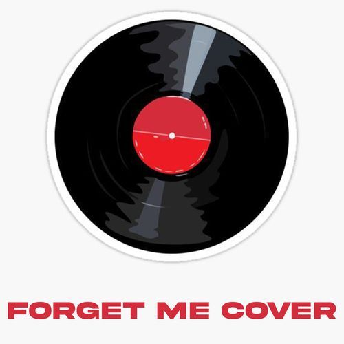 Forget Me Cover