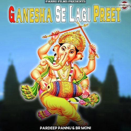 Ganesha Se Lagi Preet