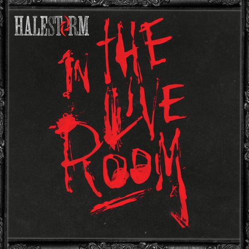 Halestorm in the Live Room