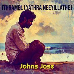 Ithramel (Yathra Neeyillathe)-GDteCCJmUFk