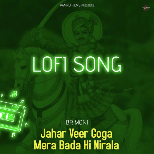 Jahar Veer Goga Mera Bada Hi Nirala - Lofi Song