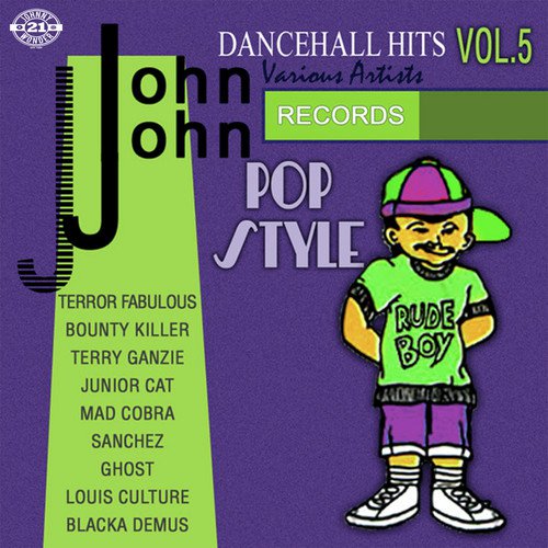 John John Dancehall Hits, Vol. 5 Songs Download - Free Online