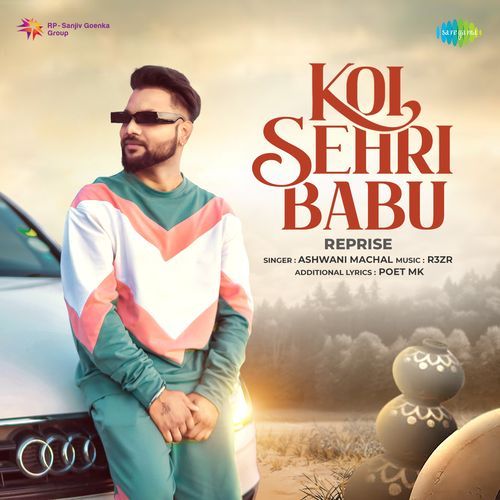 Koi Sehri Babu - Reprise