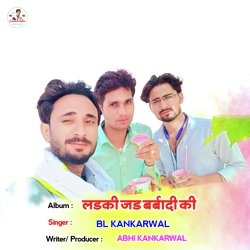 Ladki Jad Barbadi Ki