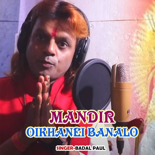 MANDIR OIKHANEI BANALO