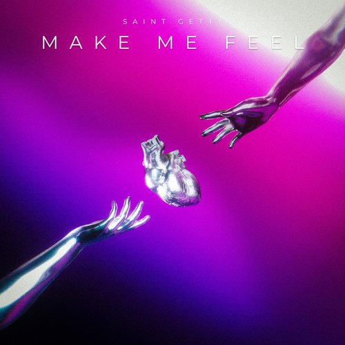 Make Me Feel