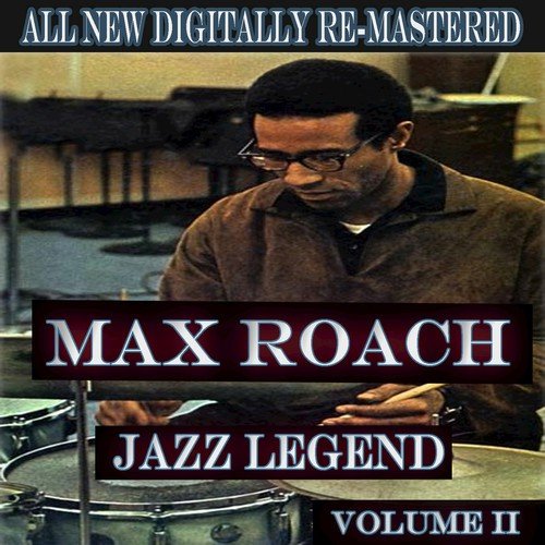 Max Roach - Volume 2