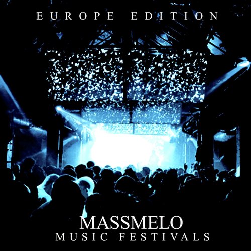 Music Festivals (Europe Edition)