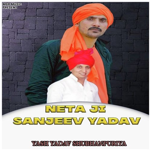 Neta Ji Sanjeev Yadav