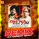 Oh Na Kuri Labdi (Remix)