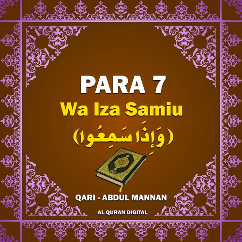 Para 7 - Wa Iza Samiu