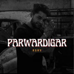 Parwardigar-OzcbaCZHcHE