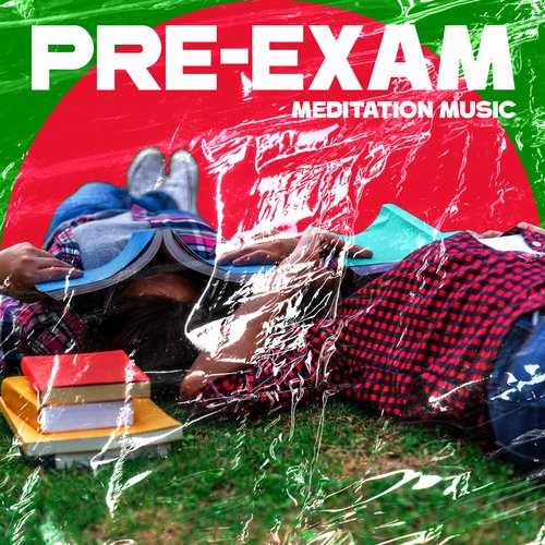 Pre-Exam Meditation Music_poster_image