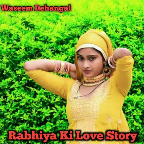 Rabhiya Ki Love Story