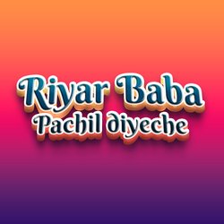 Riyar Baba Pachil Diyeche-Ow8vQQx0YVU