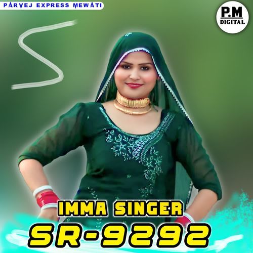 SR9292 IMMA SINGER