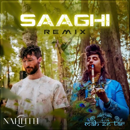 Saaghi (Nahlith Remix) cover art