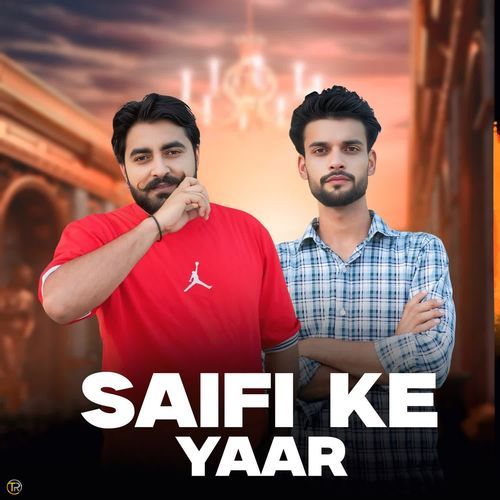 Saifi Ke Yaar