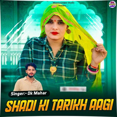 Shadi Ki Tarikh Aagi