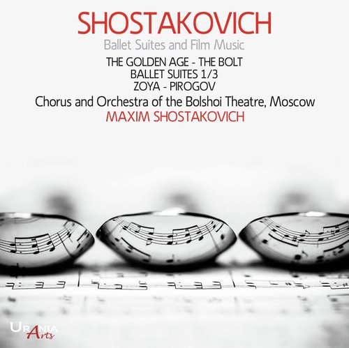 Shostakovich: Ballet Suites & Film Music