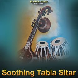 Soothing Tabla Sitar