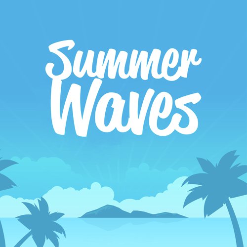 Summer Waves