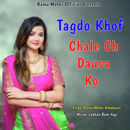 Tagdo Khof Chale Ch Dausa Ko